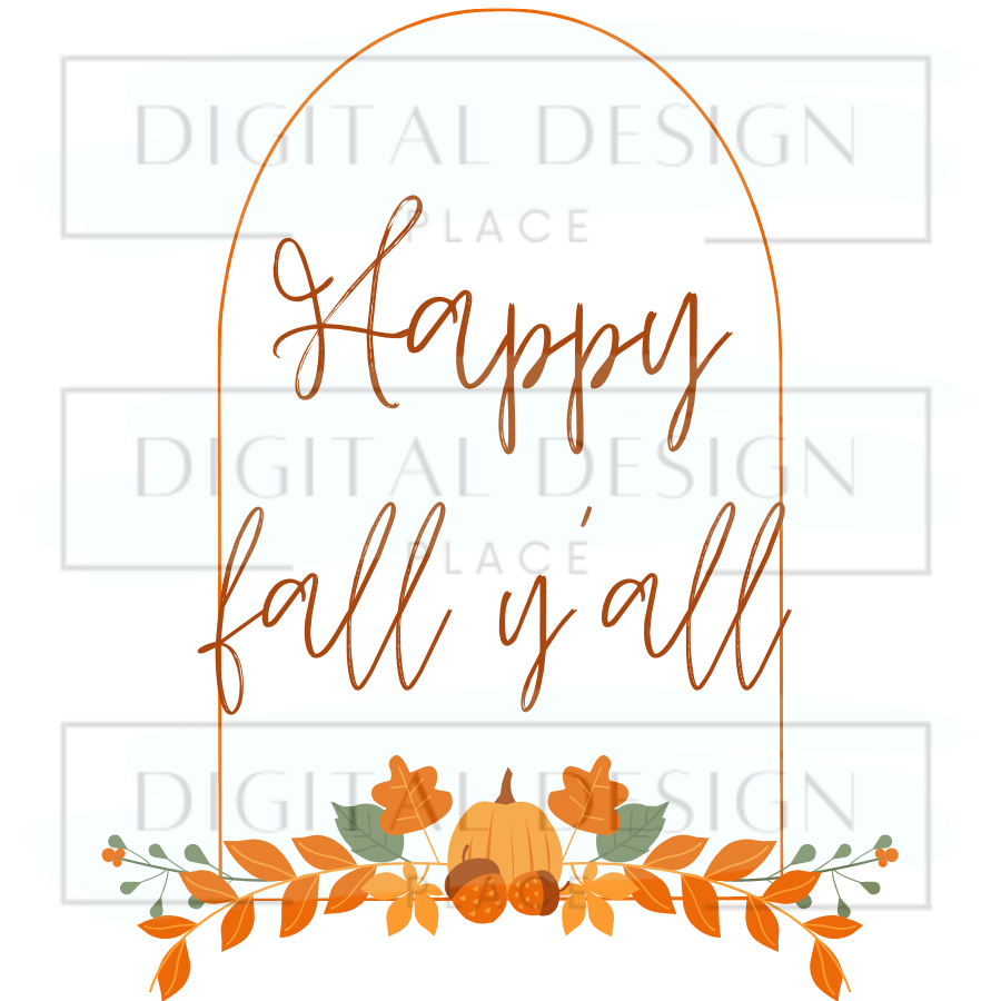 Happy Fall Y'all FALLF11