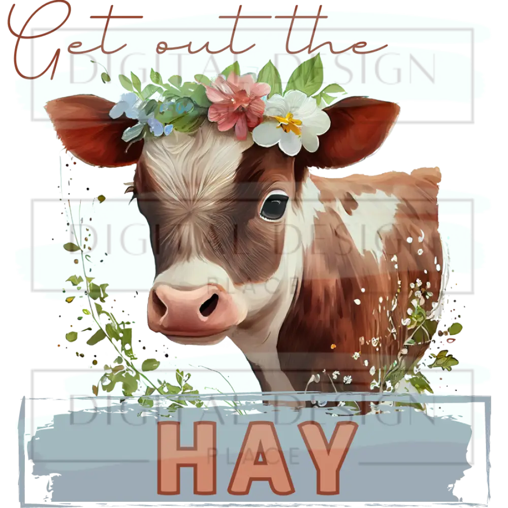 Get out the Hay ANIA45