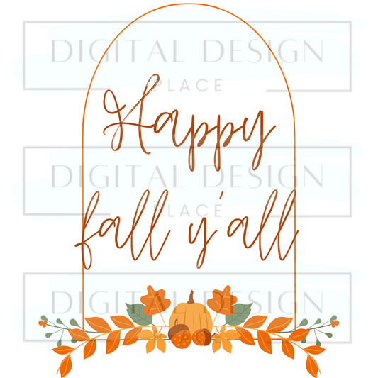 Happy Fall Y'all FALLF11