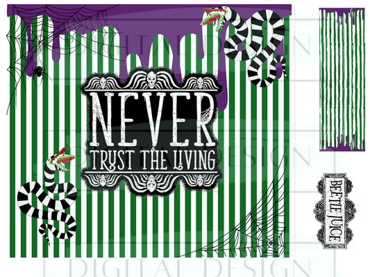 Never Trust The Living WrB35