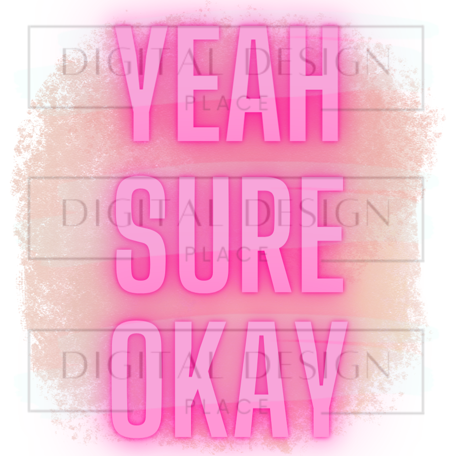 Yeah, Sure, Okay MUSM22