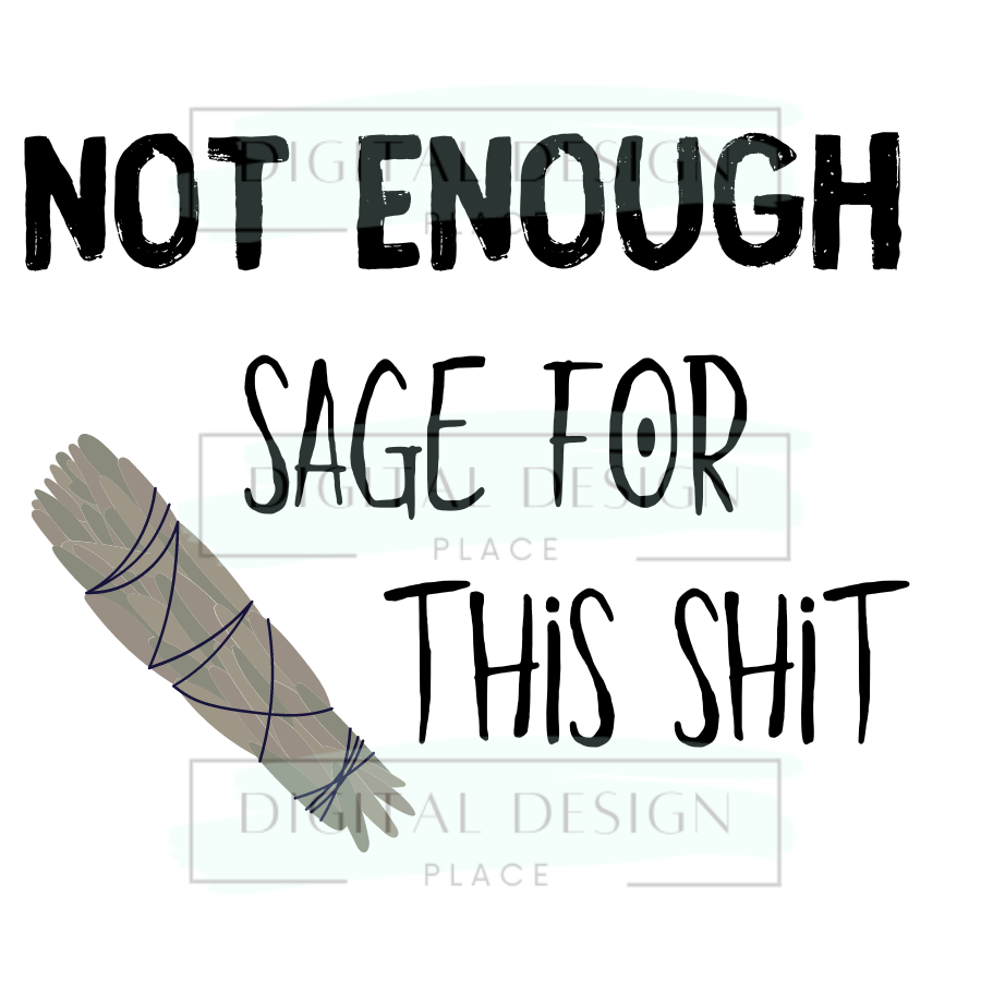 Not Enough Sage EmoED12