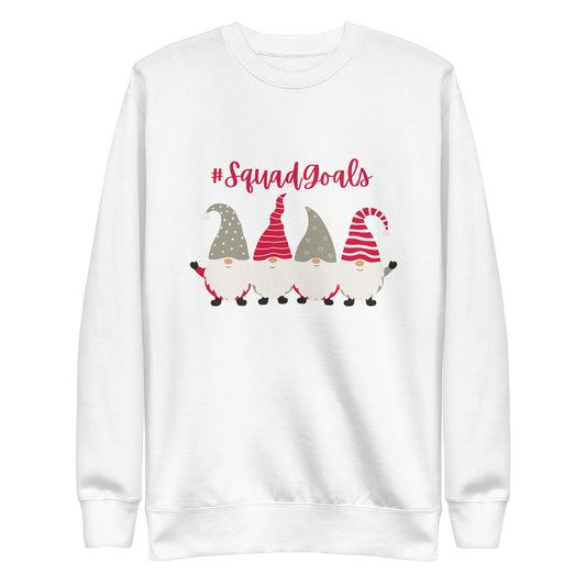 #SquadGoals Gnomes Sweatshirt